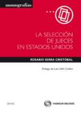 la seleccion de jueces en estados unidos-rosario serra cristobal-9788447035977 la seleccion de jueces en estados unidos-rosario serra cristobal-9788447035977