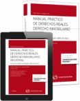manual practico de derechos reales. derecho inmobiliario registra l-maria isabel de la iglesia monje-9788447047277 manual practico de derechos reales. derecho inmobiliario registra l-maria isabel de la iglesia monje-9788447047277