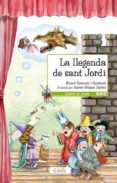 la llegenda de sant jordi-9788447440177 la llegenda de sant jordi-9788447440177