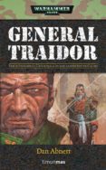 general traidor (warhammer 40000: los olvidados, 1)-dan abnett-9788448034177 general traidor (warhammer 40000: los olvidados, 1)-dan abnett-9788448034177