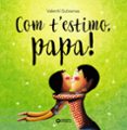 Com t'estimo, papa!-14458655-otro-formato