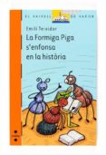 la formiga piga s enfonsa en la història-emili teixidor-9788466123877 la formiga piga s enfonsa en la història-emili teixidor-9788466123877