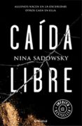 caida libre-nina sadowsky-9788466338677 caida libre-nina sadowsky-9788466338677