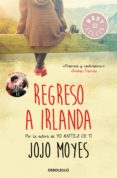 regreso a irlanda (ebook)-jojo moyes-9788466340977 regreso a irlanda (ebook)-jojo moyes-9788466340977