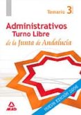 administrativos de la junta de andalucia. turno libre: temario (v ol. iii)-9788466559577 administrativos de la junta de andalucia. turno libre: temario (v ol. iii)-9788466559577