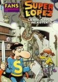 fans superlopez nº 54: la biblioteca inexistente-9788466609777 fans superlopez nº 54: la biblioteca inexistente-9788466609777