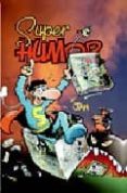 super humor nº 9: superlopez-9788466616577 super humor nº 9: superlopez-9788466616577