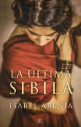 la ultima sibila-isabel abenia-9788466663977 la ultima sibila-isabel abenia-9788466663977
