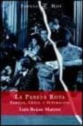 la pareja rota: familia, crisis y superacion-luis rojas marcos-9788467003277 la pareja rota: familia, crisis y superacion-luis rojas marcos-9788467003277