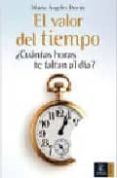 el valor del tiempo: ¿cuantas horas te faltan al dia?-maria angeles duran-9788467023077 el valor del tiempo: ¿cuantas horas te faltan al dia?-maria angeles duran-9788467023077