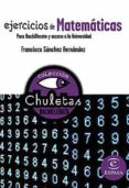ejercicios de matematicas para bachillerato (chuletas)-9788467027877 ejercicios de matematicas para bachillerato (chuletas)-9788467027877