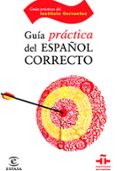 guia practica del español correcto (instituto cervantes)-florentino paredes garcia-9788467029277 guia practica del español correcto (instituto cervantes)-florentino paredes garcia-9788467029277