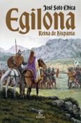 Libro electrónico gratuito para descargas de PC EGILONA, REINA DE HISPANIA
				EBOOK 9788467072877 de JOSE SOTO CHICA (Spanish Edition)