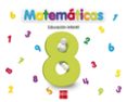 matematicas nivel 8, 5 años, educacion infantil ed 2013-9788467551877 matematicas nivel 8, 5 años, educacion infantil ed 2013-9788467551877