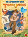 de expedicion con tadeo jones: pasatiempos con pegatinas-pilar gari de aguilera-9788467562477 de expedicion con tadeo jones: pasatiempos con pegatinas-pilar gari de aguilera-9788467562477