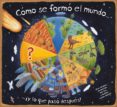como se formo el mundo-christiane dorion-9788467571677 como se formo el mundo-christiane dorion-9788467571677