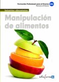 manipulacion de alimentos. formacion para el empleo-9788467659177 manipulacion de alimentos. formacion para el empleo-9788467659177