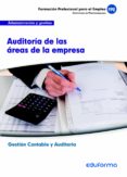 uf0318. auditoria de las areas de la empresa. certificado de prof esionalidad gestion contable y auditoria. familia profesional administracion y gestion-9788467690477 uf0318. auditoria de las areas de la empresa. certificado de prof esionalidad gestion contable y auditoria. familia profesional administracion y gestion-9788467690477