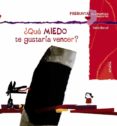 ¿qué miedo te gustaría vencer?-violeta monreal-9788467840377 ¿qué miedo te gustaría vencer?-violeta monreal-9788467840377