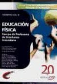 cuerpo de profesores de enseñanza secundaria. educacion fisica. t emario vol. ii.-9788468103877 cuerpo de profesores de enseñanza secundaria. educacion fisica. t emario vol. ii.-9788468103877