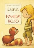 luna y el panda rojo 1-udo weigelt-9788468331577 luna y el panda rojo 1-udo weigelt-9788468331577
