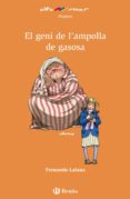 el geni de l ampolla de gasosa-fernando lalana-9788469623077 el geni de l ampolla de gasosa-fernando lalana-9788469623077
