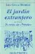 el jardin extranjero: precedido de poemas de tristia (2 ed.)-luis garcia montero-9788475176277 el jardin extranjero: precedido de poemas de tristia (2 ed.)-luis garcia montero-9788475176277