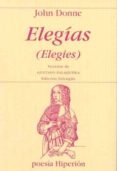 elegias (elegies) (ed. bilingüe ingles-castellano)-john donne-9788475178677 elegias (elegies) (ed. bilingüe ingles-castellano)-john donne-9788475178677