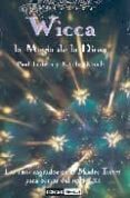 wicca, la magia de la diosa: los ritos sagrados de la madre tierr a para brujas del siglo xxi-9788475560977 wicca, la magia de la diosa: los ritos sagrados de la madre tierr a para brujas del siglo xxi-9788475560977