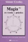 magia en teoria y practica (2ª ed.)-aleister croweley-9788476271377 magia en teoria y practica (2ª ed.)-aleister croweley-9788476271377
