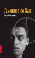 l aventura de saïd-josep lorman-9788476299777 l aventura de saïd-josep lorman-9788476299777