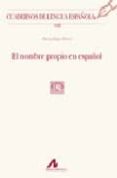 el nombre propio en español-elena bajo perez-9788476357477 el nombre propio en español-elena bajo perez-9788476357477
