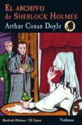 el archivo de sherlock holmes-arthur conan doyle-9788477028277 el archivo de sherlock holmes-arthur conan doyle-9788477028277