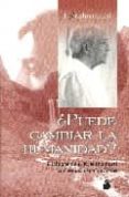 ¿puede cambiar la humanidad?: dialogos de j. krishnamurti con est udios budistas-jiddu krishnamurti-9788478084777 ¿puede cambiar la humanidad?: dialogos de j. krishnamurti con est udios budistas-jiddu krishnamurti-9788478084777