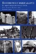 escultecturas margivagantes: la arquitectura fantastica en españa-9788478449477 escultecturas margivagantes: la arquitectura fantastica en españa-9788478449477