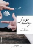 dejame que te cuente (ed. limitada)-jorge bucay-9788478718177 dejame que te cuente (ed. limitada)-jorge bucay-9788478718177