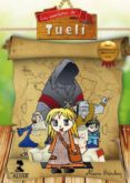las aventuras de tueli (ebook)-manu sanchez-9788478986477 las aventuras de tueli (ebook)-manu sanchez-9788478986477