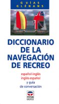 el diccionario de la navegacion de recreo-9788479021177 el diccionario de la navegacion de recreo-9788479021177