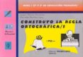 construyo la regla ortografica 1-joaquin alvarez hernandez-mª mercedes martinez lopez-9788479863777 construyo la regla ortografica 1-joaquin alvarez hernandez-mª mercedes martinez lopez-9788479863777