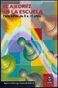 el ajedrez en la escuela: para niños de 8 a 10 años-apolonio garcia del rosario-9788480195577 el ajedrez en la escuela: para niños de 8 a 10 años-apolonio garcia del rosario-9788480195577