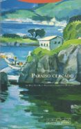 paraiso cercado-yi chongjun-9788481646177 paraiso cercado-yi chongjun-9788481646177