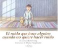 el ruido que hace alguien cuando no quiere hacer ruido-john irving-9788483104477 el ruido que hace alguien cuando no quiere hacer ruido-john irving-9788483104477