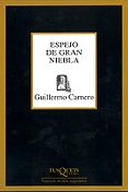 espejo de gran niebla-guillermo carnero-9788483108277 espejo de gran niebla-guillermo carnero-9788483108277