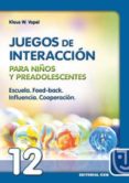 escuela, feed-back, influencia, cooperacion: juegos de interaccio n para niños y preadolescentes-klaus w. vopel-9788483160077 escuela, feed-back, influencia, cooperacion: juegos de interaccio n para niños y preadolescentes-klaus w. vopel-9788483160077