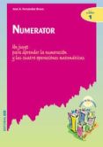 numerator: un juego para aprender la numeracion y las cuatro oper aciones matematicas-jose antono fernandez bravo-9788483164877 numerator: un juego para aprender la numeracion y las cuatro oper aciones matematicas-jose antono fernandez bravo-9788483164877