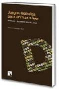 juegos teatrales para animar a leer-ernesto rodriguez abad-9788483193877 juegos teatrales para animar a leer-ernesto rodriguez abad-9788483193877