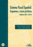 sistema fiscal español: esquemas y casos practicos. curso 2017-2018 (ebook)-9788483445877 sistema fiscal español: esquemas y casos practicos. curso 2017-2018 (ebook)-9788483445877