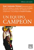 un equipo campeon-jose antonio menor-9788483560877 un equipo campeon-jose antonio menor-9788483560877