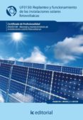 (i.b.d.)replanteo y funcionamiento de instalaciones solares fotovoltaicas. enae0108 - montaje y mantenimiento de instalaciones solares fotovoltaicas-9788483644577 (i.b.d.)replanteo y funcionamiento de instalaciones solares fotovoltaicas. enae0108 - montaje y mantenimiento de instalaciones solares fotovoltaicas-9788483644577