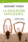 la educacion inteligente: tu hijo sigue tus pasos, conviertete en su mejor guia-mariano seoanez calvo-9788484609377 la educacion inteligente: tu hijo sigue tus pasos, conviertete en su mejor guia-mariano seoanez calvo-9788484609377